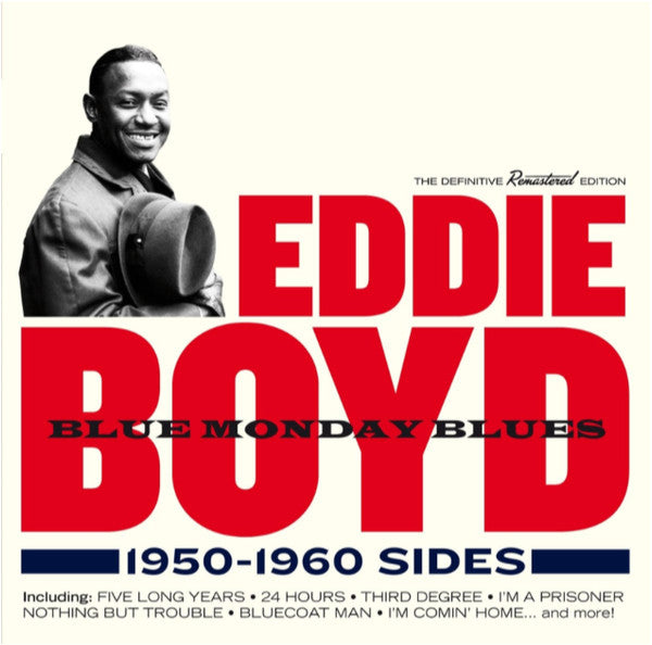 BOYD, EDDIE - BLUE MONDAY BLUES 1950-1960 - CD