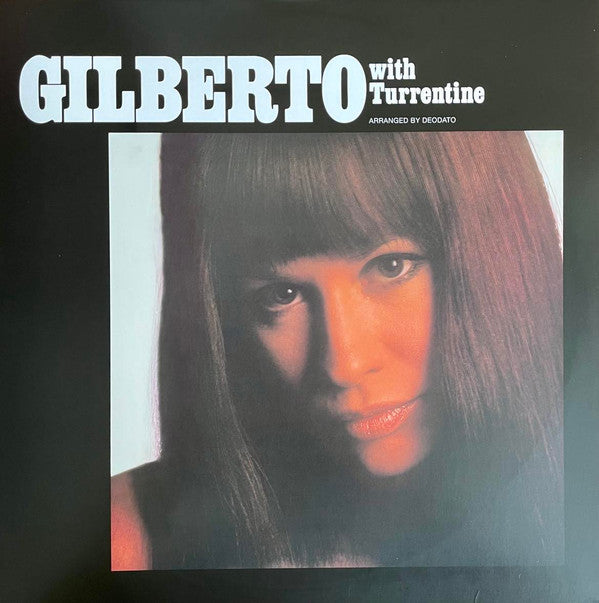GILBERTO, ASTRUD / STANLEY TURRENTINE - GILBERTO WITH TURRENTINE - LP