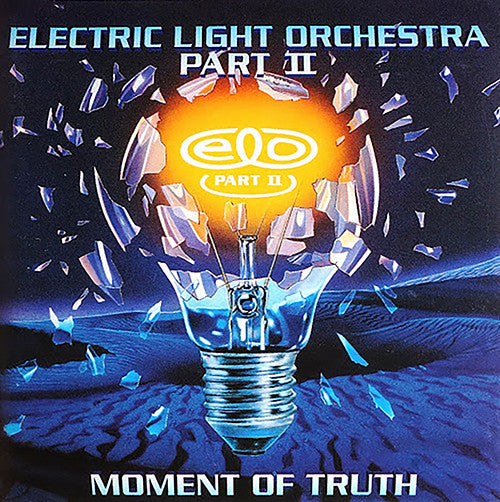 ELECTRIC LIGHT ORCHESTRA PART II - MOMENT OF TRUTH (1994) + 6 BONUS : 2LP - LP