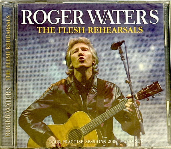 WATERS, ROGER - FLESH REHEARSALS: 2CD SET - CD