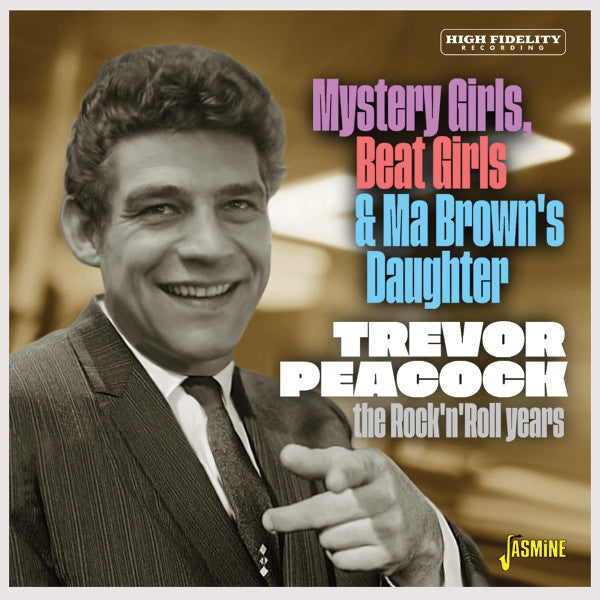 PEACOCK, TREVOR / VARIOUS - MYSTERY GIRLS, BEAT GIRLS & MA BROWN'S.. - CD