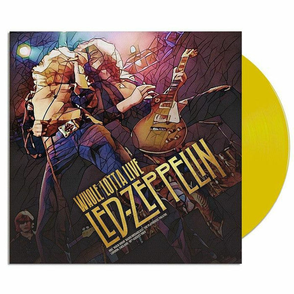 LED ZEPPELIN - WHOLE LOTTA LIVE : YELLOW VINYL - LP