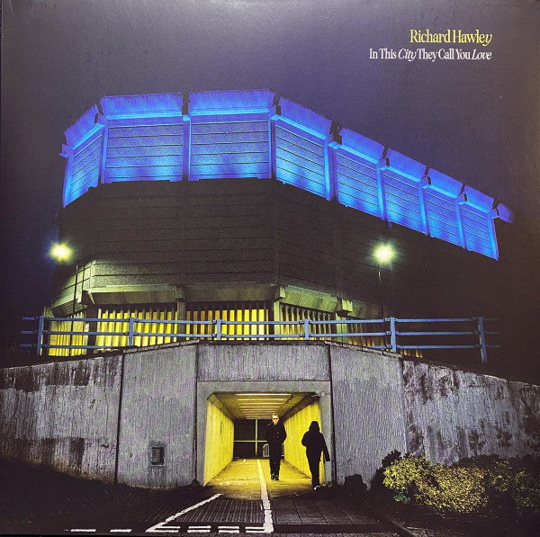 HAWLEY, RICHARD - IN THIS CITY THEY CALL YOU LOVE : BLUE - LP