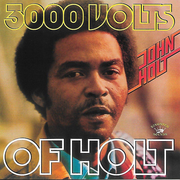 HOLT, JOHN - 3000 VOLTS OF HOLT - LP
