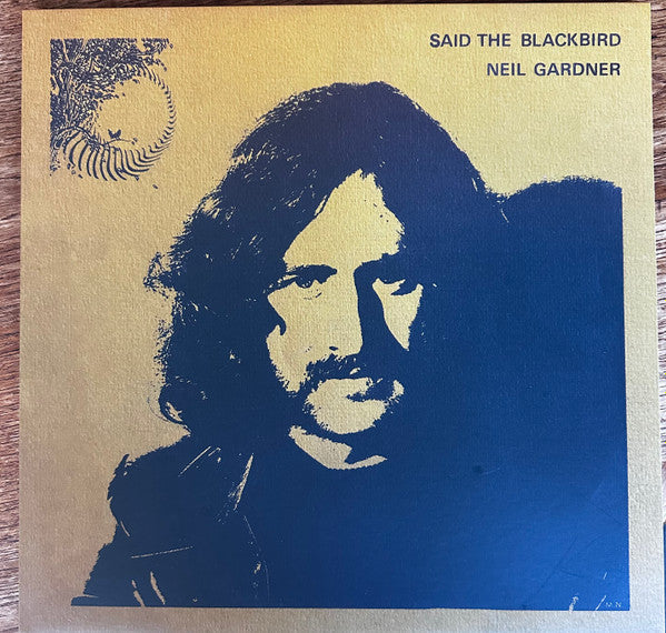 GARDNER, NEIL - SAID THE BLACKBIRD : 2024 REISSUE - LP