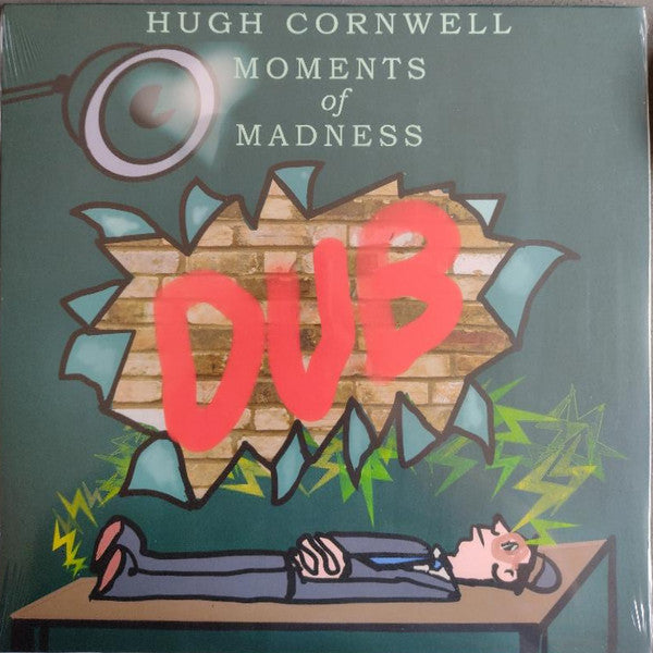 CORNWELL, HUGH - MOMENTS OF MADNESS : DUB - 12