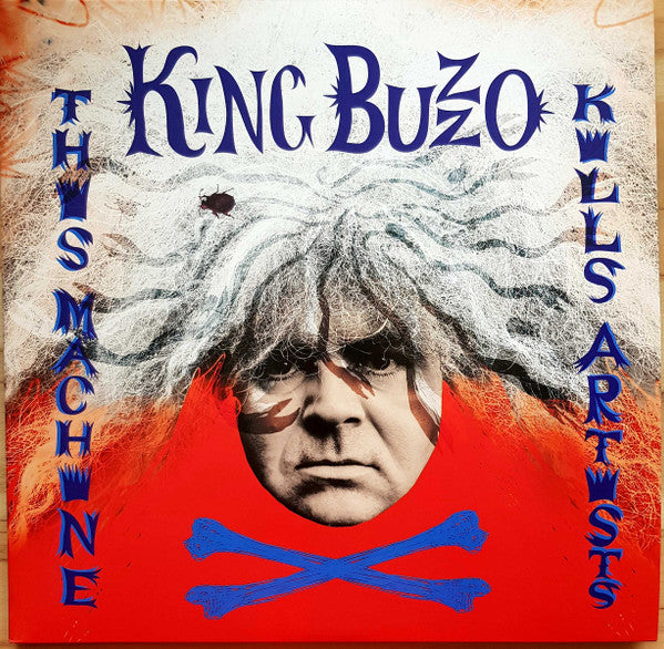 KING BUZZO - THIS MACHINE KILLS / GIFT OF SACRIFICE - LP