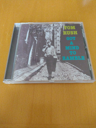 RUSH, TOM - GOT A MIND TO RAMBLE - CD