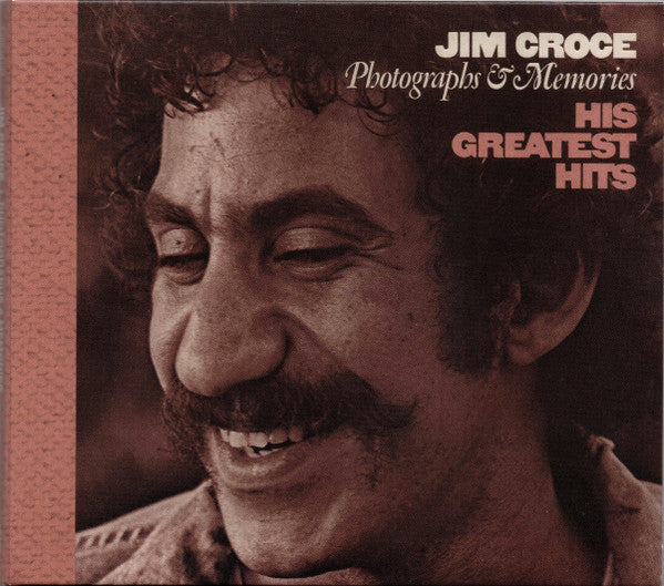CROCE, JIM - PHOTOGRAPHS & MEMORIES : GREATEST HITS - CD