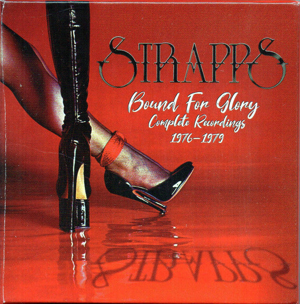 STRAPPS - BOUND FOR GLORY: 4CD SET - CD