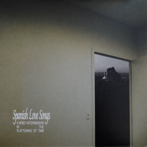 SPANISH LOVE SONGS - BRIEF INTERMISSION IN THE FLATTENING... - CD