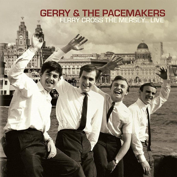 GERRY & THE PACEMAKERS - FERRY CROSS THE MERSEY LIVE - CD
