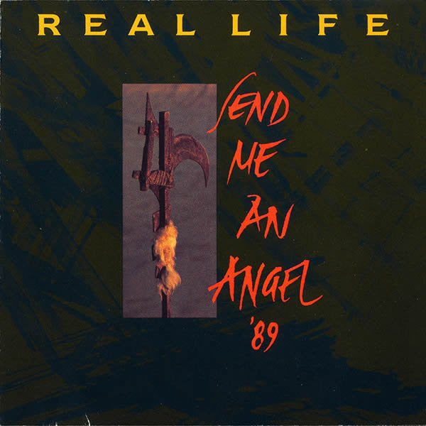 REAL LIFE - SEND ME AN ANGEL '89 - CD