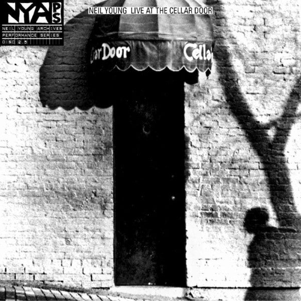 YOUNG, NEIL - LIVE AT THE CELLAR DOOR : 180-GRAM VINYL - LP
