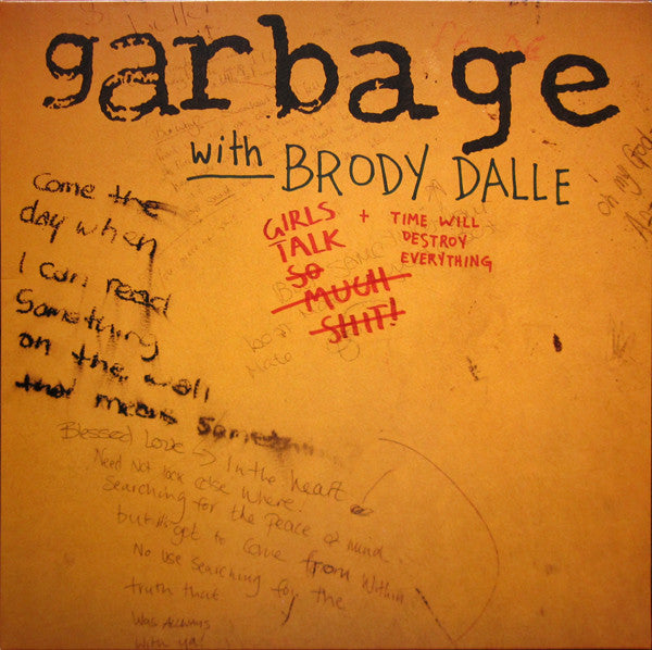 GARBAGE - GIRLS TALK SHIT - 10