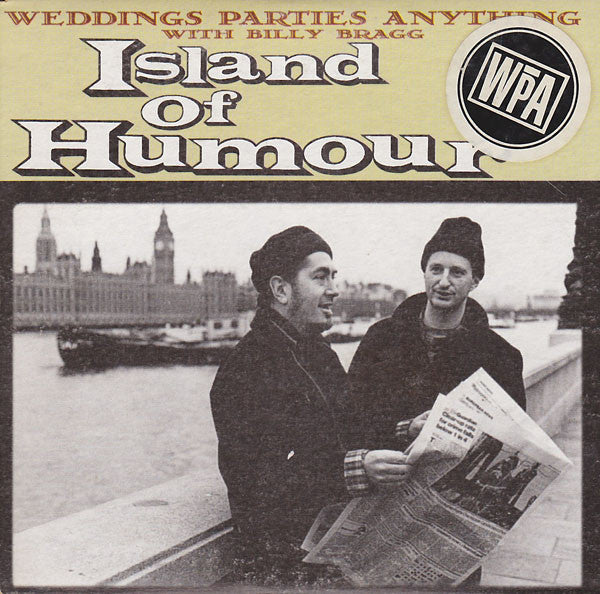 WEDDINGS, PARTIES, ANYTHING - ISLAND OF HUMOUR - CD5