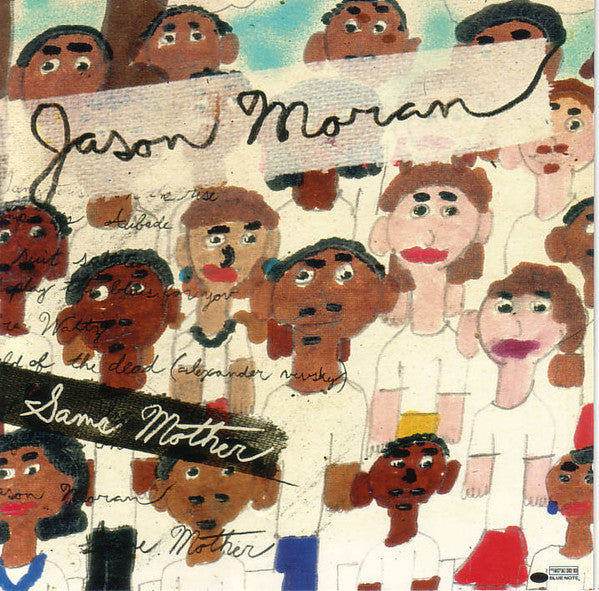 MORAN, JASON - SAME MOTHER-(COPY CONTROLLED) - CD