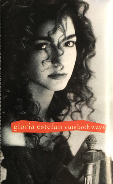 ESTEFAN, GLORIA - CUTS BOTH WAYS (CASSETTE) - CS