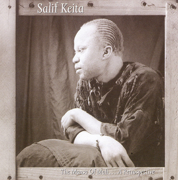 KEITA, SALIF - MANSA OF MALI - CD