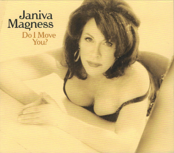 MAGNESS, JANIVA - DO I MOVE YOU? - CD