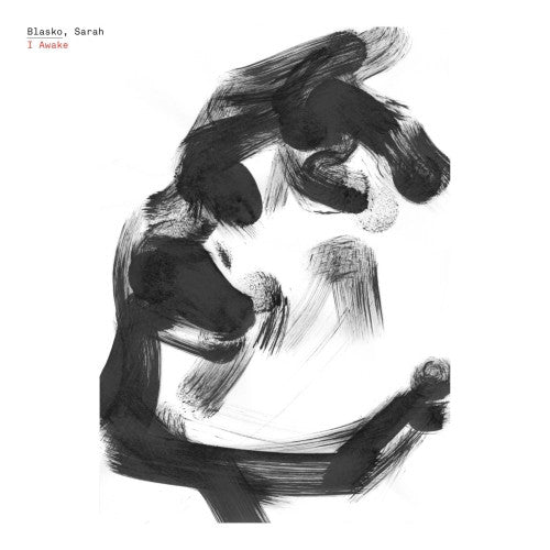 BLASKO, SARAH - I AWAKE - CD