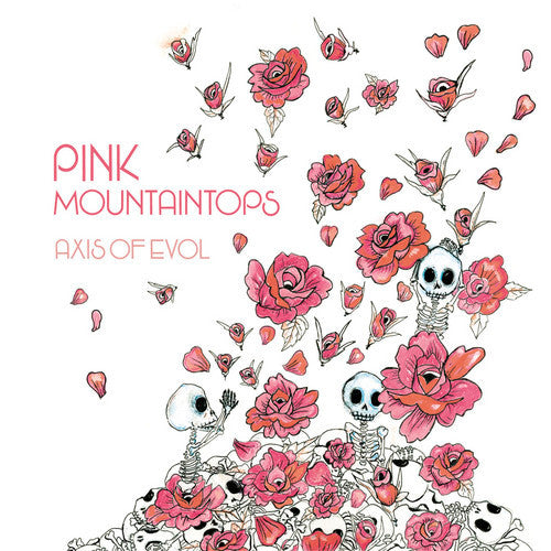 PINK MOUNTAINTOPS - AXIS OF EVOL - LP