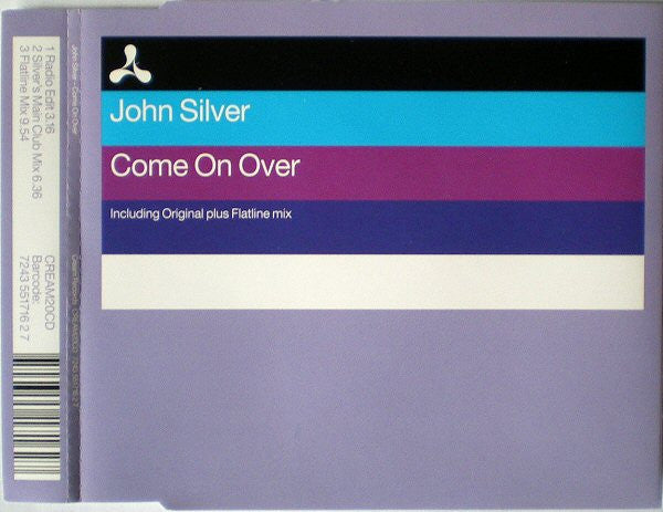 SILVER, JOHN - COME ON OVER - CD