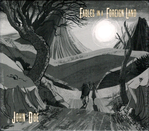DOE, JOHN - FABLES IN A FOREIGN LAND - CD