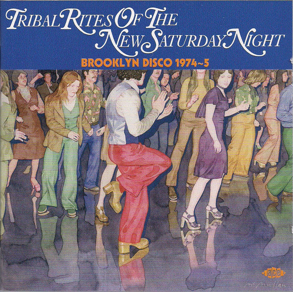 VARIOUS - TRIBAL RITES OF THE NEW SATURDAY NIGHT - CD