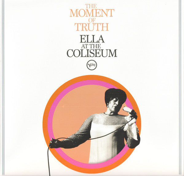 FITZGERALD, ELLA - MOMENT OF TRUTH : ELA AT THE COLISEUM - LP