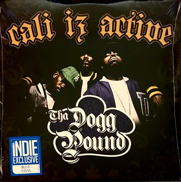 THA DOGG POUND - CALI IZ ACTIVE: 2LP BLUE - LP