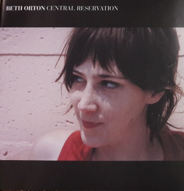 ORTON, BETH - CENTRAL RESERVATION (STANDARD EDITION) - CD