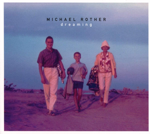ROTHER, MICHAEL - DREAMING - CD