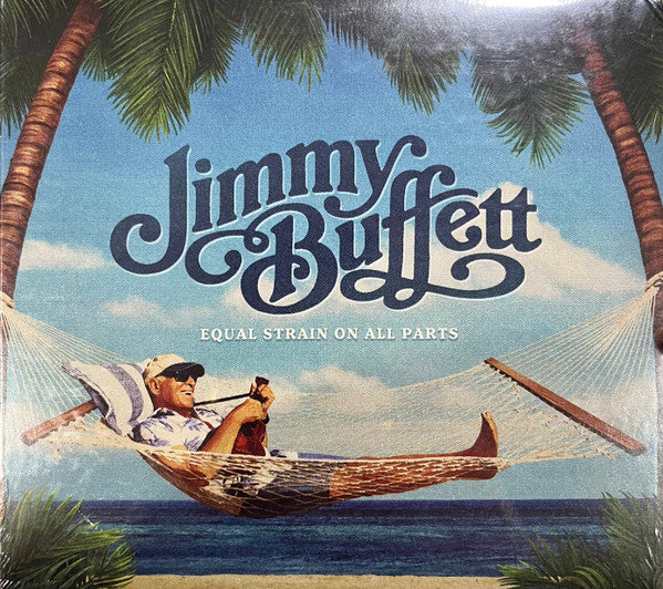 BUFFETT, JIMMY - EQUAL STRAIN ON ALL PARTS - CD