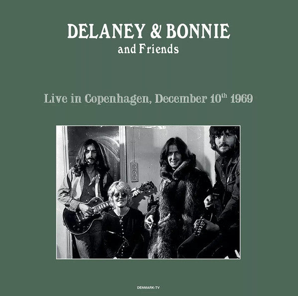 DELANEY & BONNIE & FRIENDS - LIVE IN COPENHAGEN : DECEMBER 10TH 1969 - LP