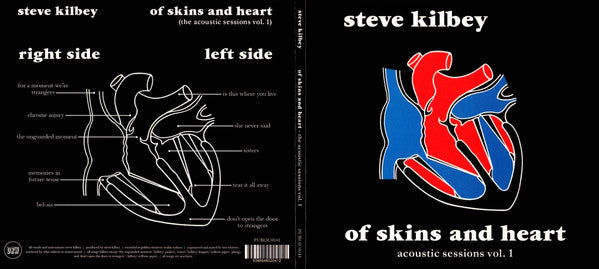 KILBEY, STEVE - OF SKINS & HEART: ACOUSTIC SESSIONS 1 - CD