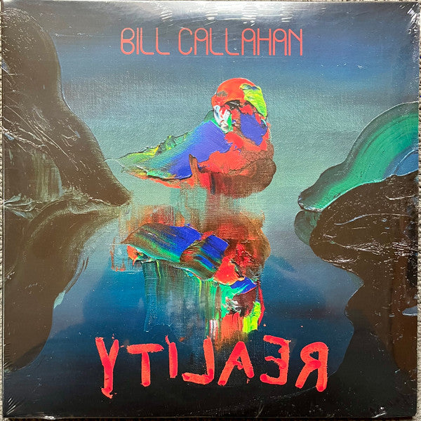CALLAHAN, BILL - YTILAER: 2LP SET - LP