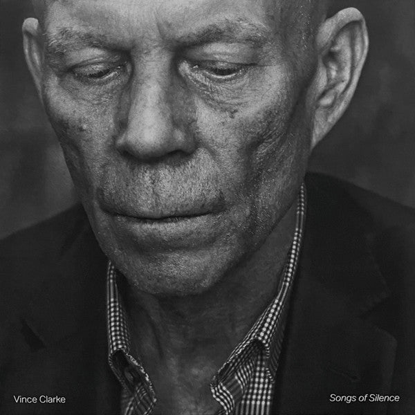 CLARKE, VINCE - SONGS OF SILENCE - LP
