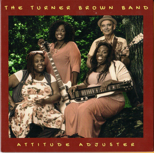TURNER BROWN BAND - ATTITUDE ADJUSTER - CD