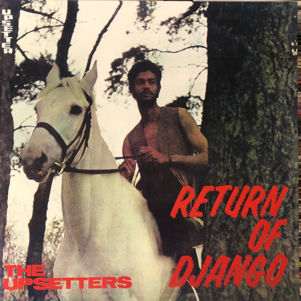 UPSETTERS - RETURN OF DJANGO : WHITE 180-GRAM VINYL - LP