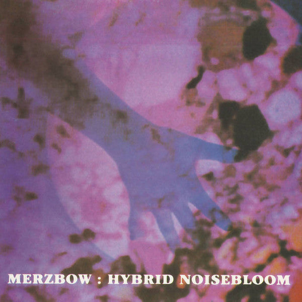 MERZBOW - HYBRID NOISEBLOOM - LP