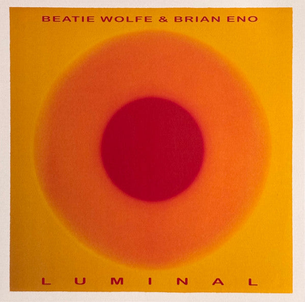 ENO, BRIAN / BEATIE WOLFE - LUMINAL - LP