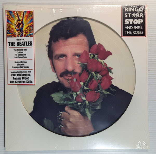 STARR, RINGO - STOP & SMELL THE ROSES : PICTURE DISC - LP