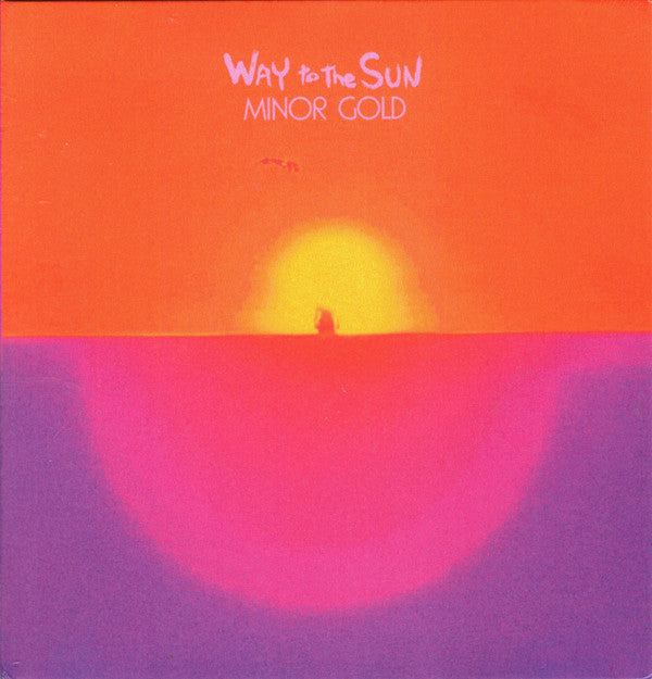 MINOR GOLD - WAY TO THE SUN - CD