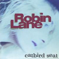 LANE, ROBIN - CATBORD SEAT - CD