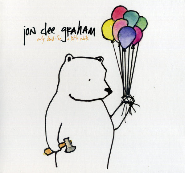GRAHAM, JON DEE - ONLY DEAD FOR A LITTLE WHILE - CD