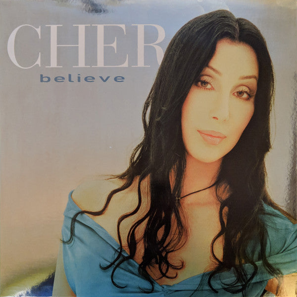 CHER - BELIEVE : 2018 REMASTER - LP