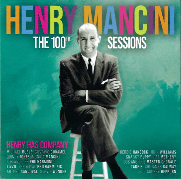 MANCINI, HENRY / TRIBUTE - 100TH SESSIONS : HENRY HAS COMPANY - CD