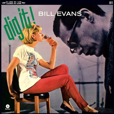 EVANS, BILL - DIG IT! + 2 BONUS TRACKS - LP