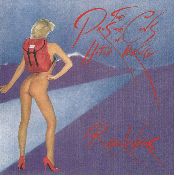 WATERS, ROGER - PROS & CONS OF HITCHHIKING : REMASTERED - CD